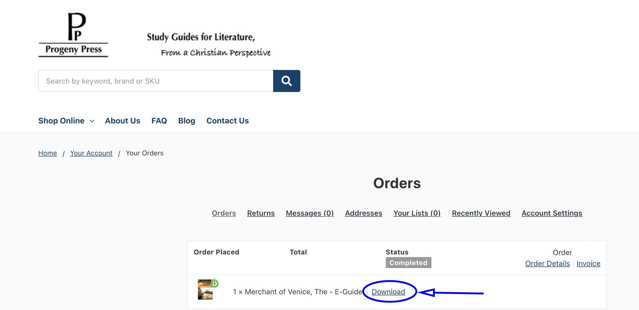 From your "Orders" list, select the product you want to download and click the "download" link directly next to it!